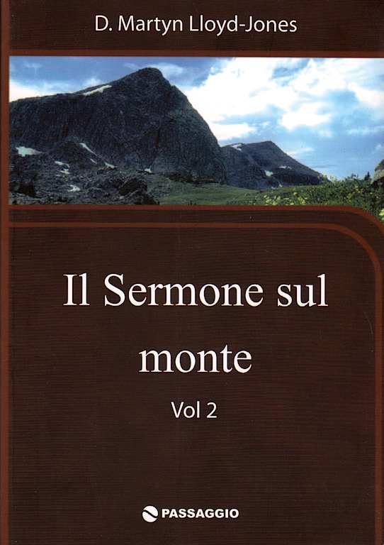 Il sermone sul monte - Vol. 2