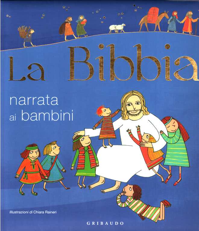 La Bibbia narrata ai bambini - Libro illustrato