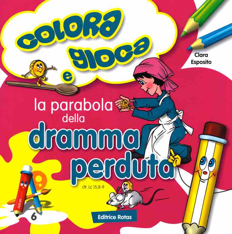 La parabola della Dramma Perduta - Libro da colorare con giochi