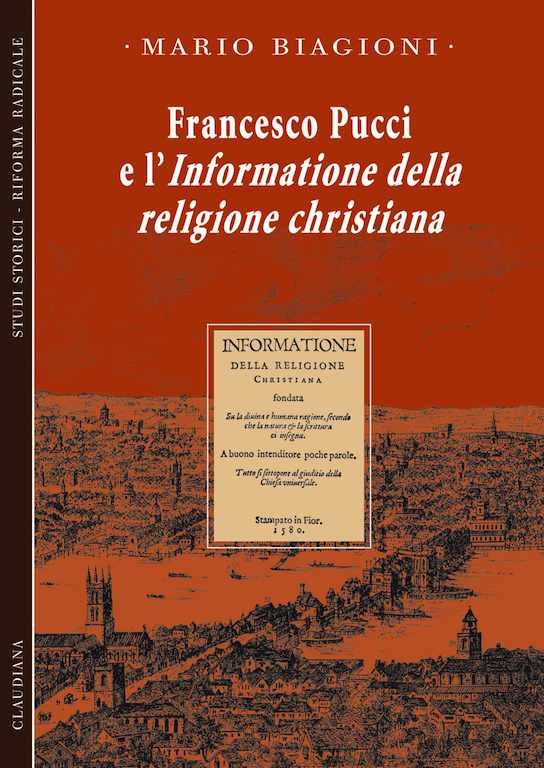 Francesco Pucci e l'informatione della religione christiana