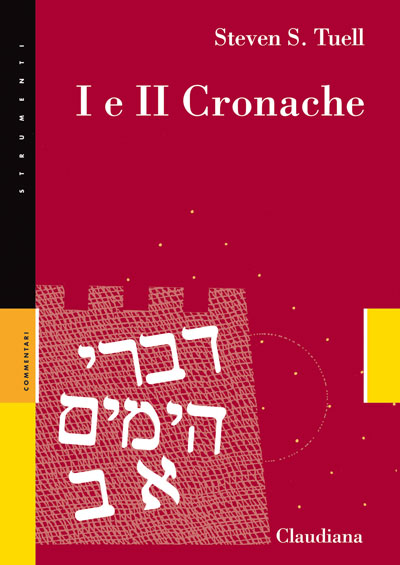 I e II Cronache - Commentario Collana Strumenti