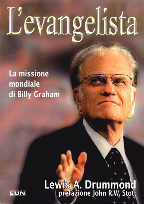 L'evangelista - La missione mondiale di Billy Graham