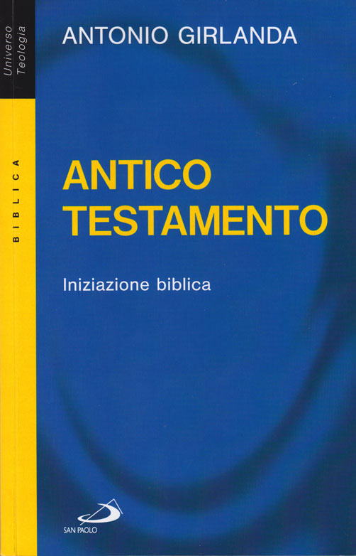 Antico Testamento - Iniziazione Biblica
