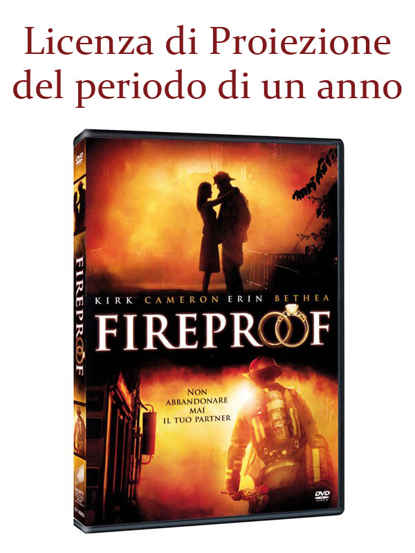Licenza di Proiezione del Film "Fireproof" della durata di 1 Anno e Proiezioni Illimitate