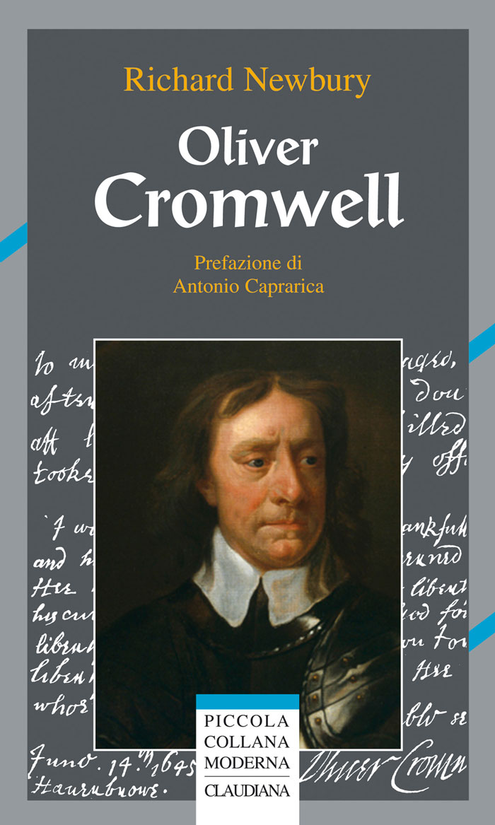Oliver Cromwell - Prefazione di Antonio Caprarica