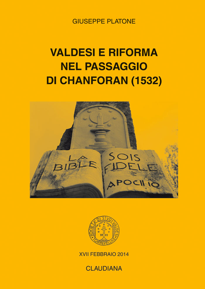 Valdesi e Riforma nel passaggio di Chanforan (1532)