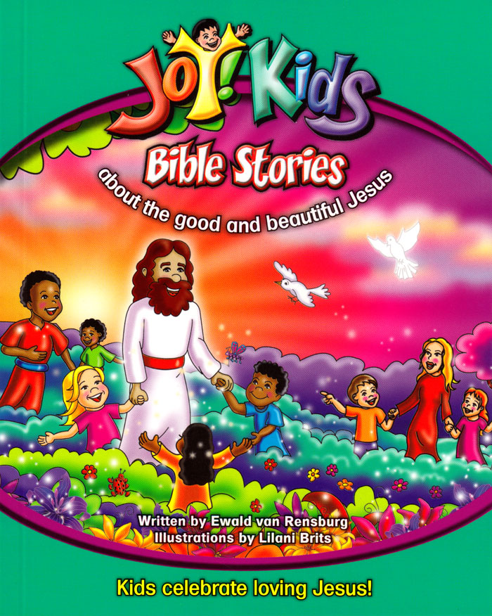 Bible stories about the good and beautiful Jesus