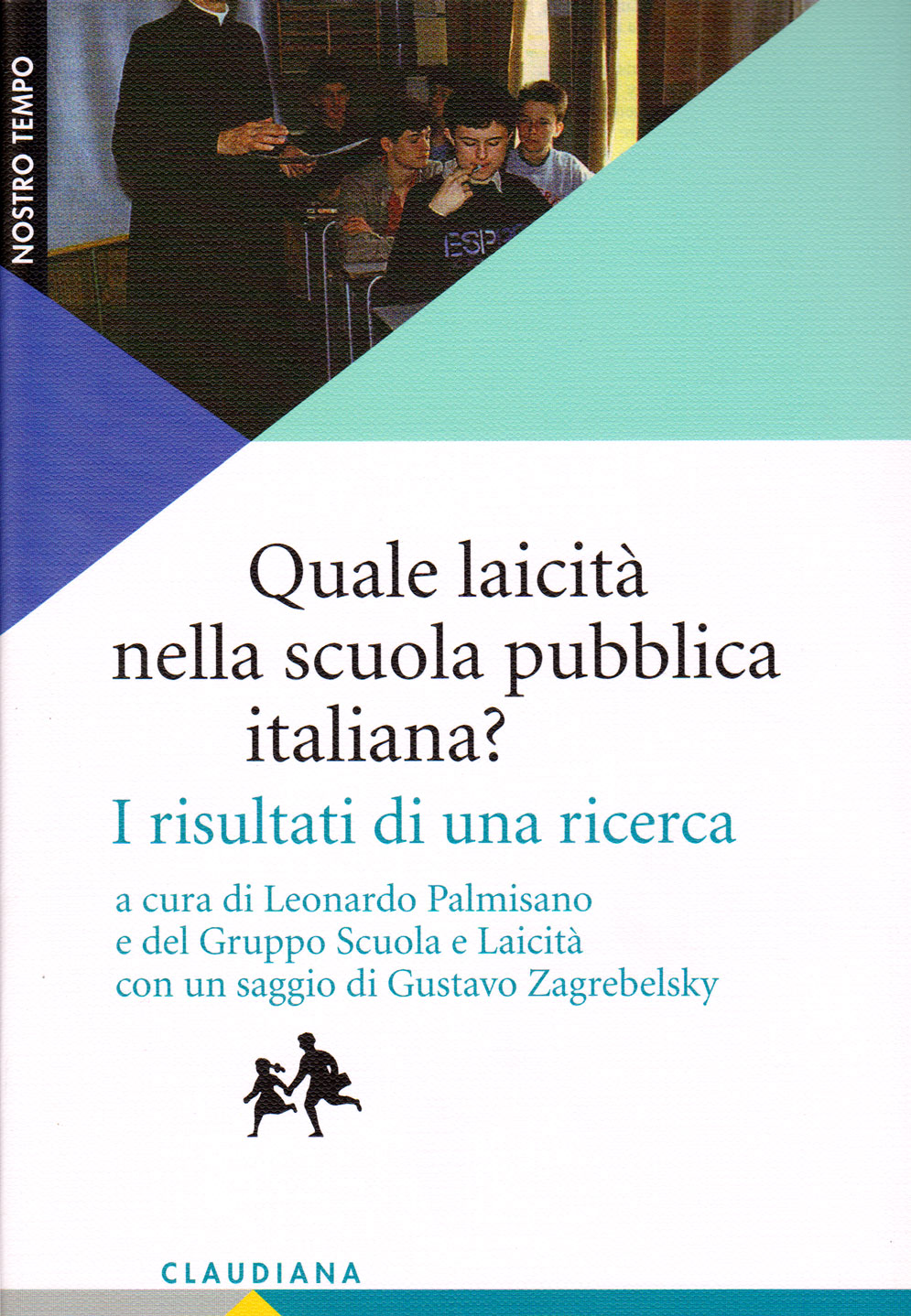 Quale laicità nella scuola pubblica italiana?