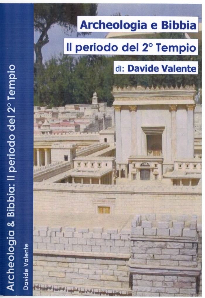 Archeologia e Bibbia - Il periodo del 2° Tempio
