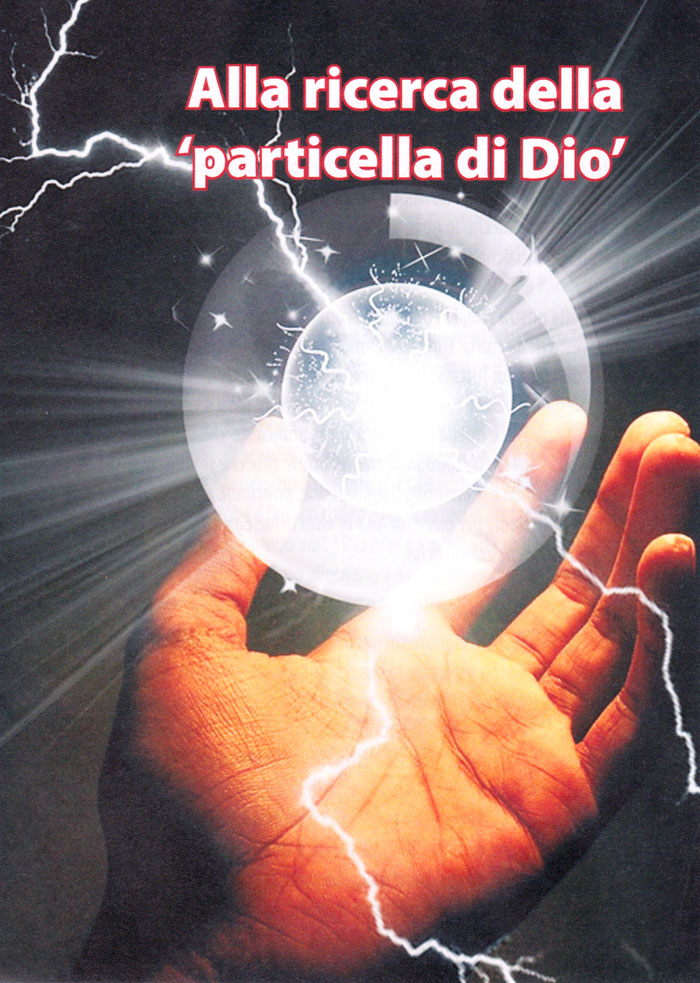 Alla ricerca della particella di Dio - Confezione da 250 opuscoli