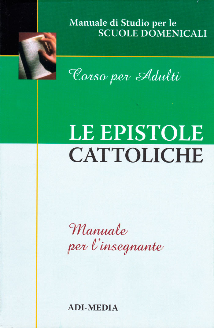 Le epistole cattoliche - Manuale per l'insegnante