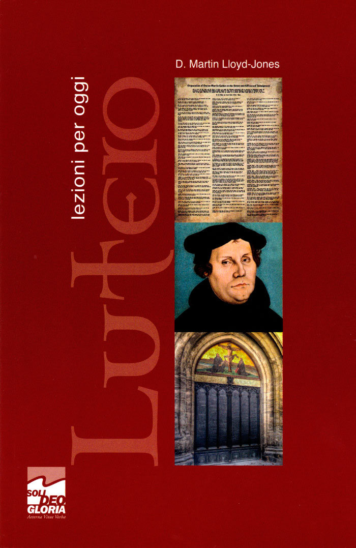 Lutero, Lezioni per oggi
