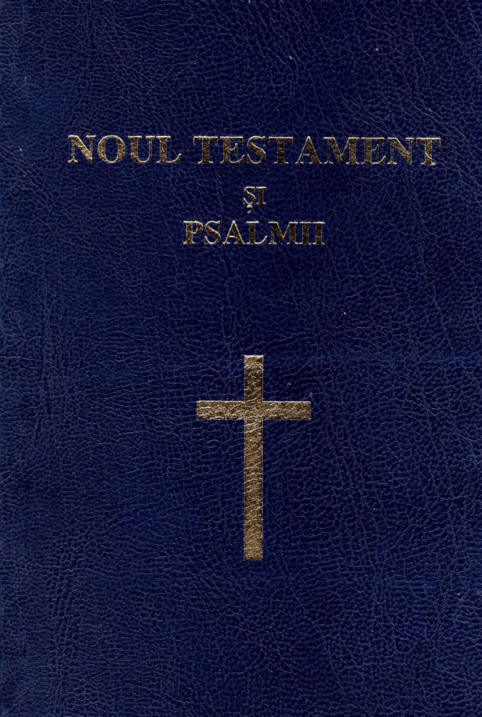 Nuovo Testamento e Salmi in lingua Rumena