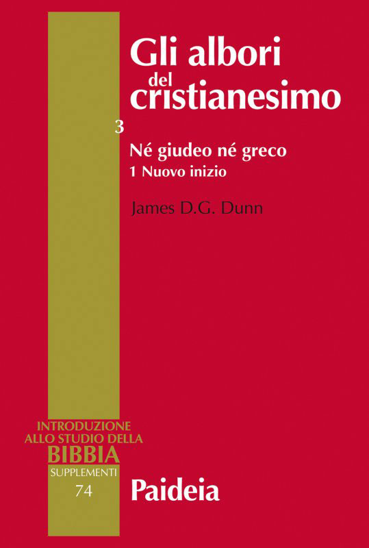 Gli albori del cristianesimo Vol. 3 - Né giudeo né greco. Tomo 1