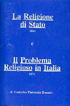 La religione di stato (1861) e Il Problema religioso in Italia (1871)