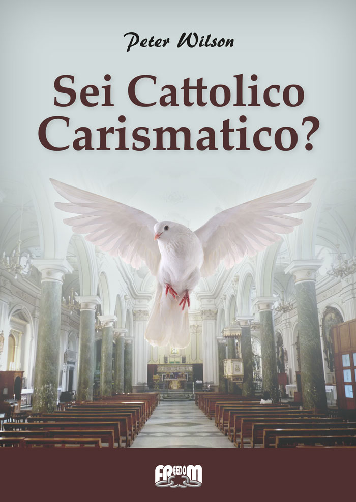 Sei Cattolico Carismatico?