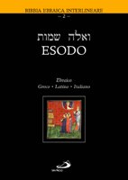Esodo Ebraico - Greco - Latino - Italiano