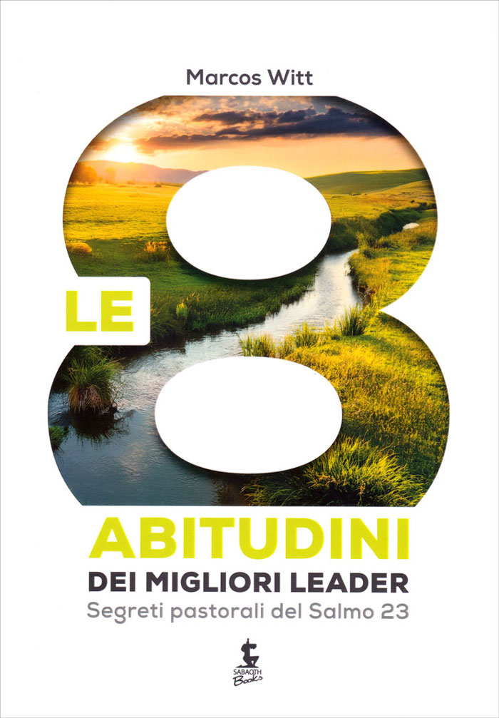 Le 8 abitudini dei migliori leader