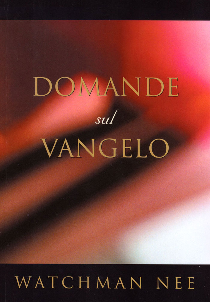 Domande sul Vangelo
