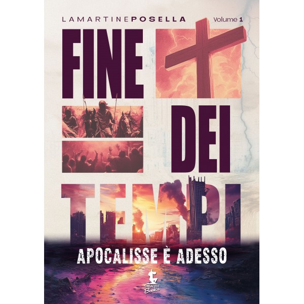 Fine dei tempi Volume 1
