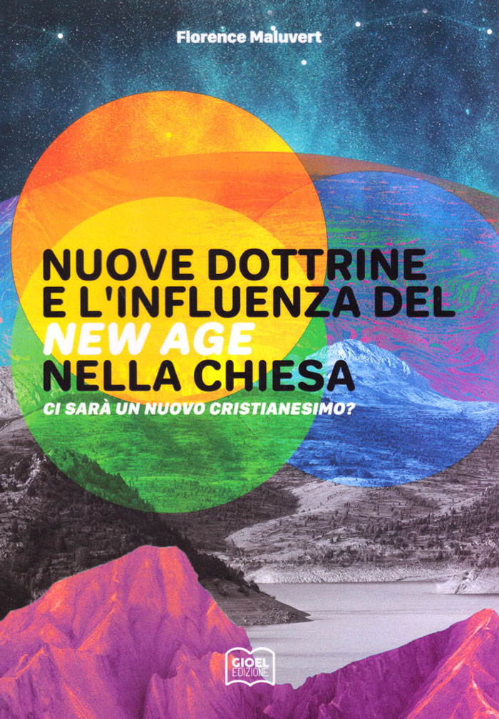 Nuove dottrine e l'influenza del New Age nella chiesa