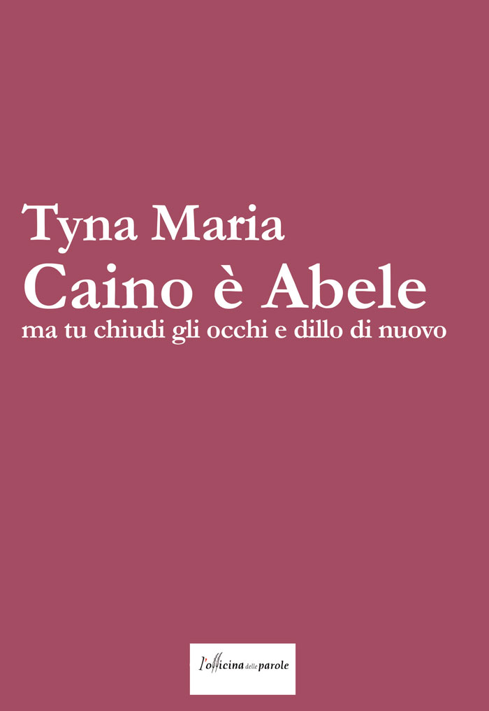Caino è Abele, ma tu chiudi gli occhi e dillo di nuovo
