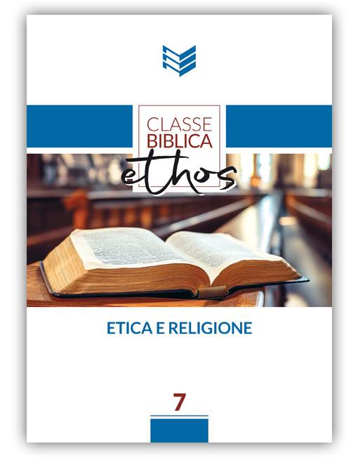 Classe Biblica Ethos volume 7