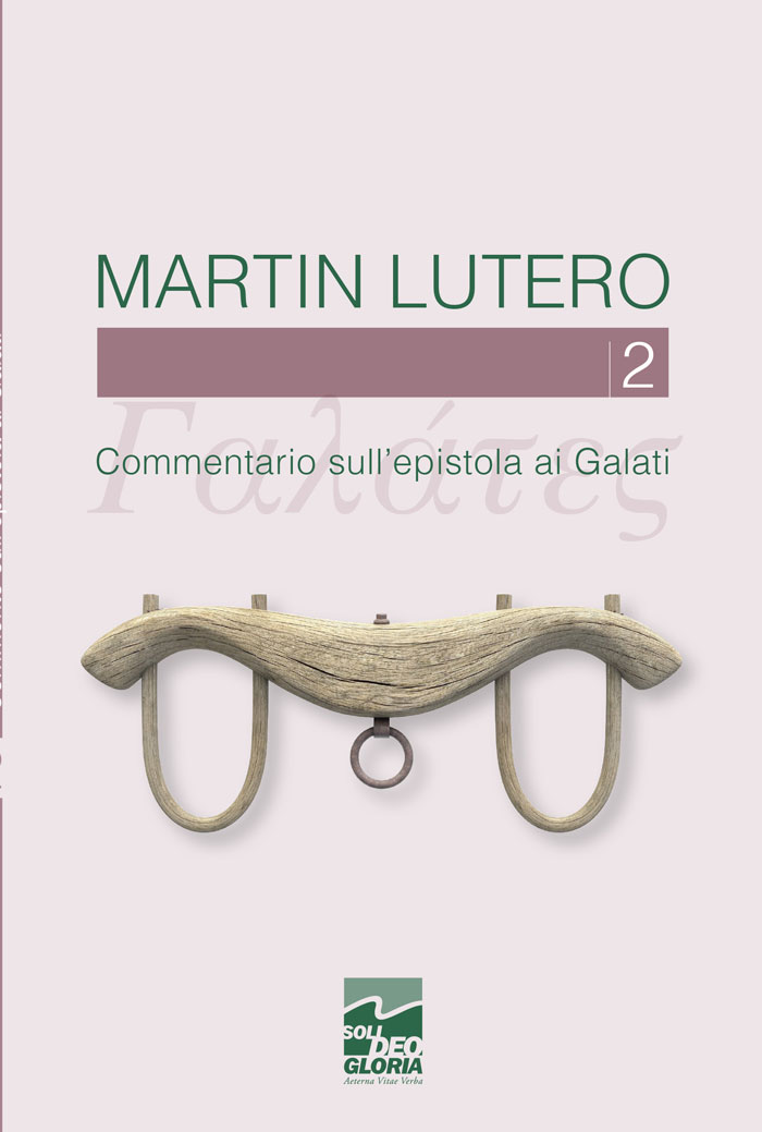 Commentario sull'epistola ai Galati vol. 2