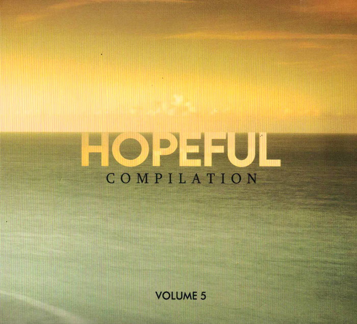 Hopeful Compilation Volume 5
