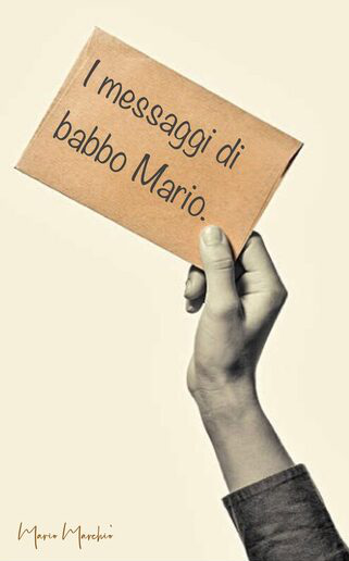 I messaggi di Babbo Mario