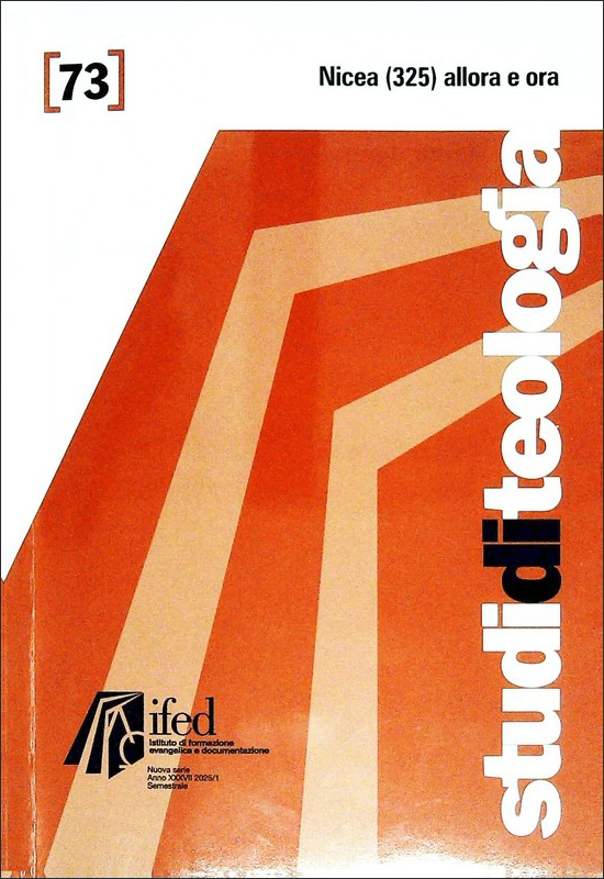 Nicea (325) allora e ora - Studi di teologia n°73