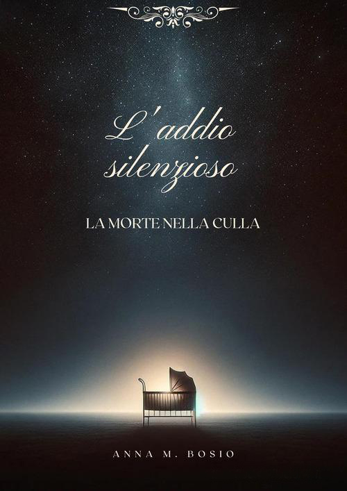 L'addio silenzioso