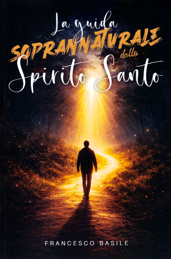 La guida soprannaturale dello Spirito Santo