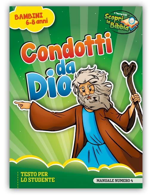Condotti da Dio - Manuale studente