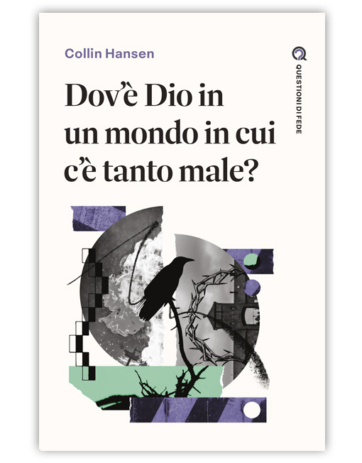 Dov'è Dio in un mondo in cui c'è tanto male?
