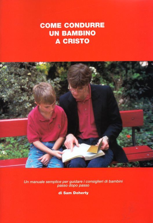Come condurre un bambino a Cristo