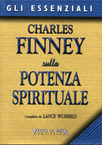 Charles Finney sulla potenza spirituale