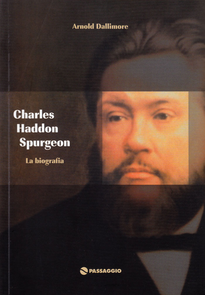 Charles Haddon Spurgeon - La biografia