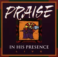 In His Presence -Live