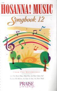 Hosanna Praise Songbook Vol 12