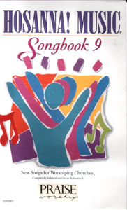 Hosanna Praise Songbook Vol 09