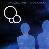 Newsboys Remixed