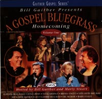 A Gospel Bluegrass Homecoming Vol 1