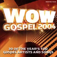 WoW Gospel 2004