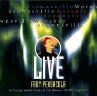 Brownsville Worship Live from Pensacola