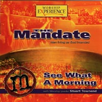 See What a Morning - The Mandate