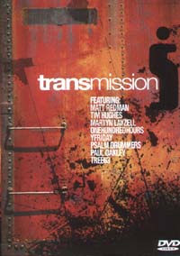 Transmission - DVD