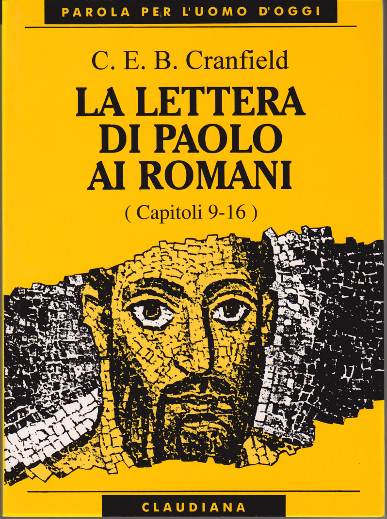 La lettera di Paolo ai Romani - Vol. 2 (Capp. 9 - 16)