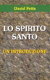 Lo Spirito Santo - Un'introduzione