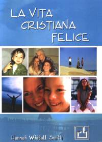 La vita cristiana felice